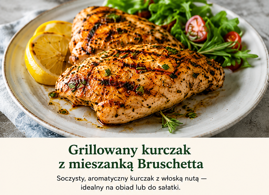 Grillowany kurczak z mieszanką Bruschetta
